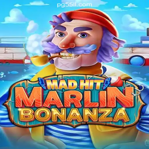 MadHitMarlinBonanza: The Ultimate Online Slot Experience on 55LL.COM