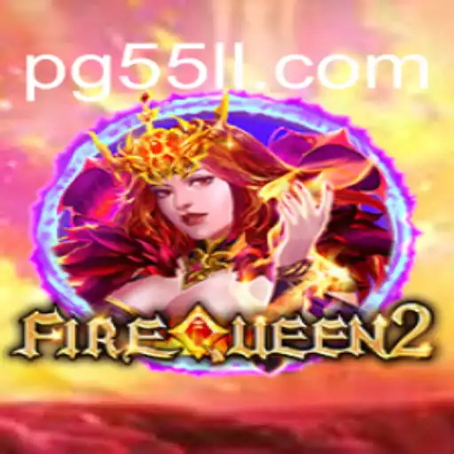 Exploring FireQueen2 on 55LL.COM: The Premier Online Slots Platform in Brasil