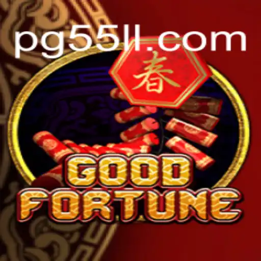 Discover the Thrills of GoodFortune on 55LL.COM: Brazil's Premier Online Slots Experience