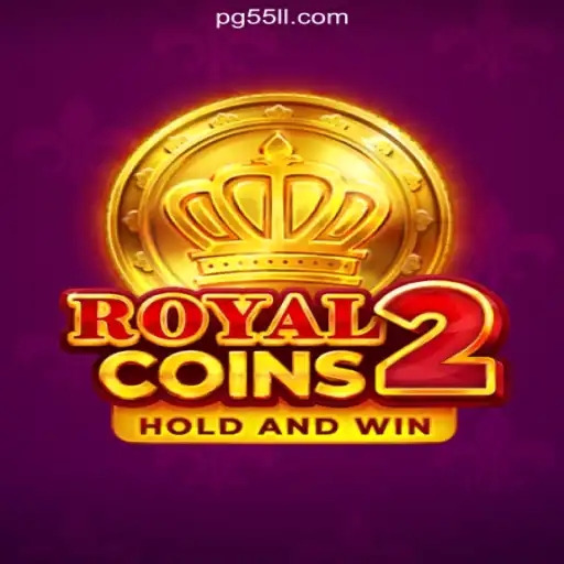 Discover the Thrilling World of RoyalCoins2 on 55LL.COM: The Leading Platform for Online Slots in Brasil
